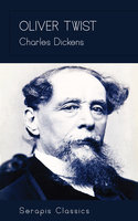 Oliver Twist (Serapis Classics) - Charles Dickens