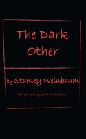 The Dark Other - Stanley Weinbaum