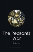 The Peasants War - Ernest Bax