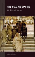 The Roman Empire - H. Stuart Jones