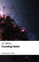 Founding Father - J. F. Bone