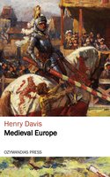 Medieval Europe - Henry Davis