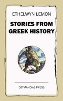 Stories from Greek History - Ethelwyn Lemon