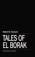 Tales of El Borak - Robert E. Howard