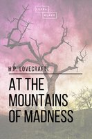 At the Mountains of Madness - Sheba Blake, H. P. Lovecraft