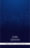 Complete Juvenilia - Jane Austen