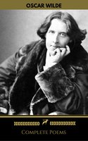 Oscar Wilde: Complete Poems (Golden Deer Classics) - Oscar Wilde