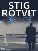 Off piste - Stig Rotvit