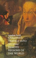 Gulliver's Travels into Several Remote Regions of the World - Jonathan Swift