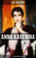 Anna Karenina (Russian Classics Series): The First True Novel of Tolstoy - Leo Tolstoy