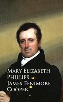 James Fenimore Cooper - Mary Elizabeth Phillips