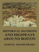 History of Middlesex County, Massachusetts - Samuel Adams Drake