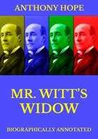 Mr Witt's Widow - Anthony Hope
