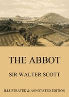 The Abbot - Sir Walter Scott