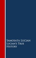 Lucian's True History - Samosata Lucian