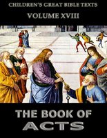 The Book Of Acts: Children's Great Bible Texts - James Hastings