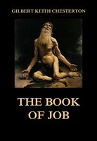 The Book of Job - Gilbert Keith Chesterton