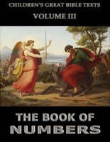 The Book Of Numbers: Children's Great Bible Texts - James Hastings