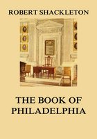 The Book of Philadelphia - Robert Shackleton