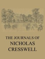 The Journals of Nicholas Cresswell - Nicholas Cresswell
