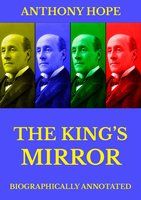 The King's Mirror - Anthony Hope
