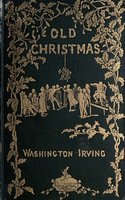 Old Christmas - Washington Irving