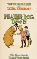 Prairie-Dog Town - L. Frank Baum