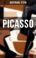 Picasso: Cubism and Its Impact - Gertrude Stein