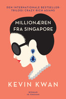 Millionæren fra Singapore - Kevin Kwan