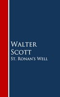 St. Ronan's Well - Walter Scott
