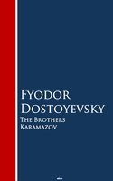 The Brothers Karamazov: Bestsellers and famous Books - Fyodor Dostoyevsky