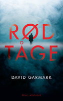 Rød tåge - David Garmark