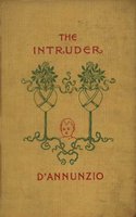 The Intruder - Gabriele D'annunzio
