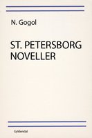 St. Petersborg noveller - Nikolaj Gogol