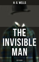 The Invisible Man (Sci-Fi Classic) - H. G. Wells