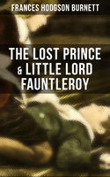 The Lost Prince & Little Lord Fauntleroy - Frances Hodgson Burnett