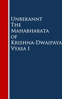 The Mahabharata of Krishna-Dwaipayana Vyasa I - Unknown