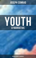 Youth: A Narrative (Includes Heart of Darkness) - Joseph Conrad