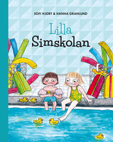 Lilla simskolan - Sofi Hjort, Hanna Granlund