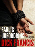 Farlig udfordring - Dick Francis
