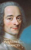 Voltaire's Romances - Voltaire