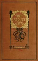 Wayfaring Men: A Novel - Edna Lyall