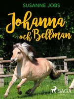 Johanna och Bellman - Susanne Jobs