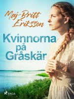 Kvinnorna på Gråskär - Maj-Britt Eriksson