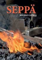 Seppä - Marko Sipilä