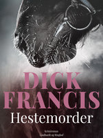 Hestemorder - Dick Francis