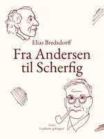Fra Andersen til Scherfig - Elias Bredsdorff