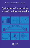 Aplicaciones de matemática y cálculo a situaciones reales - Marie Cosette Girón Suazo