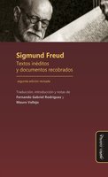 Sigmund Freud: Textos inéditos y documentos recobrados - Sigmund Freud