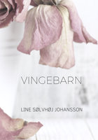Vingebarn - Line Sølvhøj Johansson
